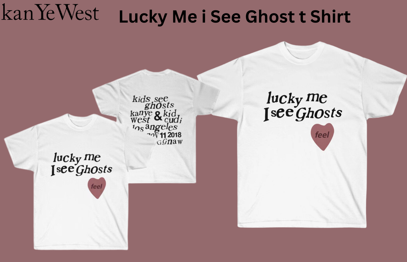 Lucky Me I See Ghost T Shirt: Trendy Streetwear Fashion