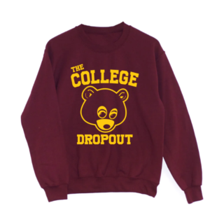 The College Dropout Sweatshirt