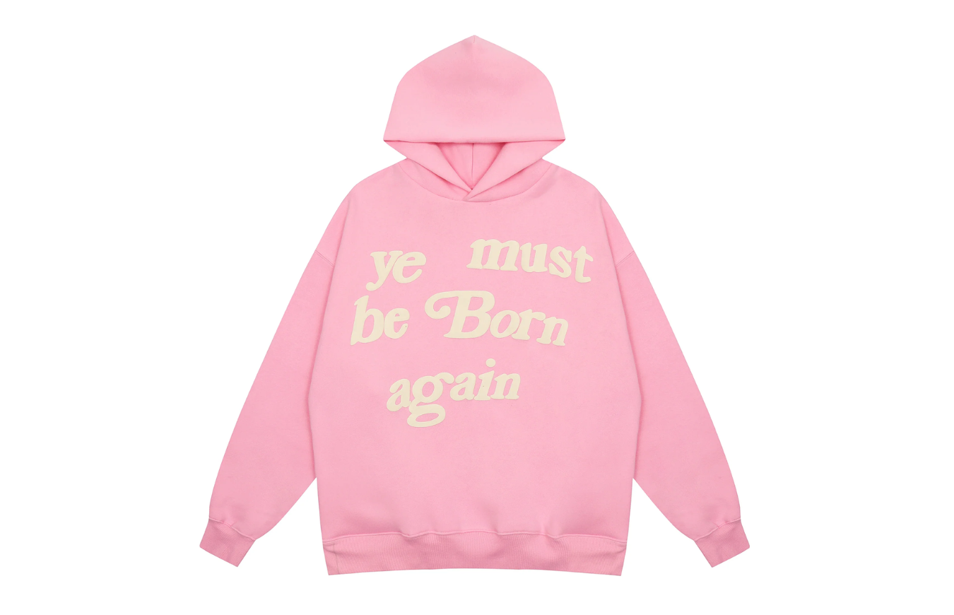 ye must be born again hoodie pink