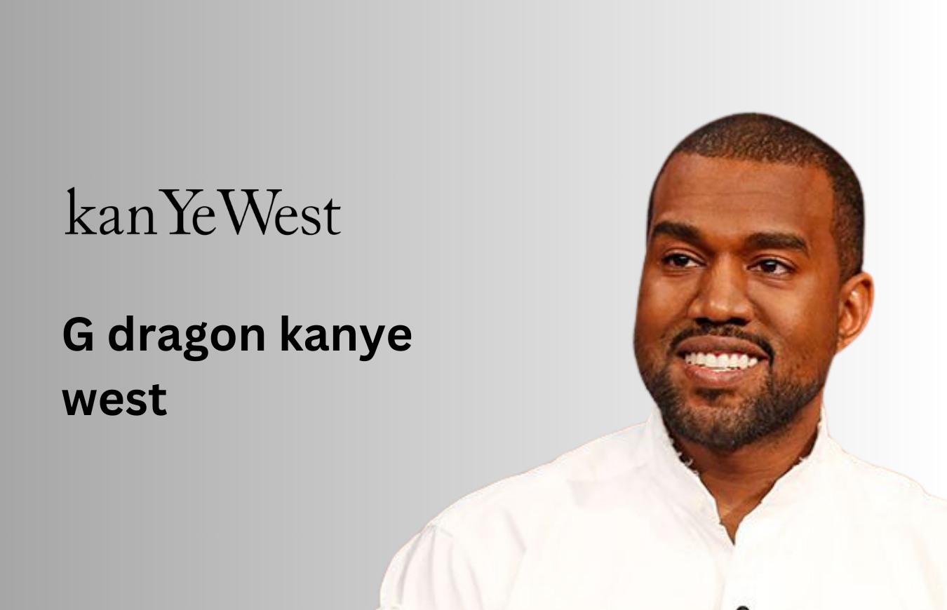 g dragon kanye west